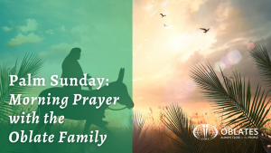 morning prayer palm sunday 2021