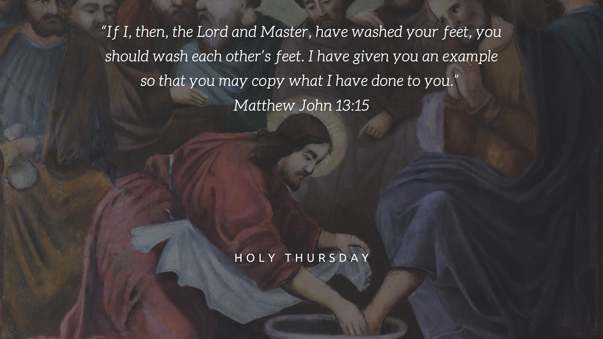 holy thursday 2021 april 1st prayer