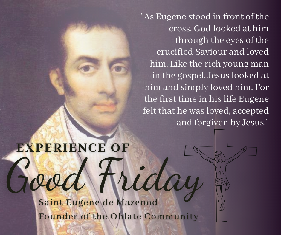 St. Eugene’s Good Friday Experience Oblate News