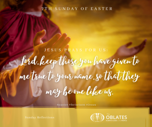 7th Sunday of Easter May 16th