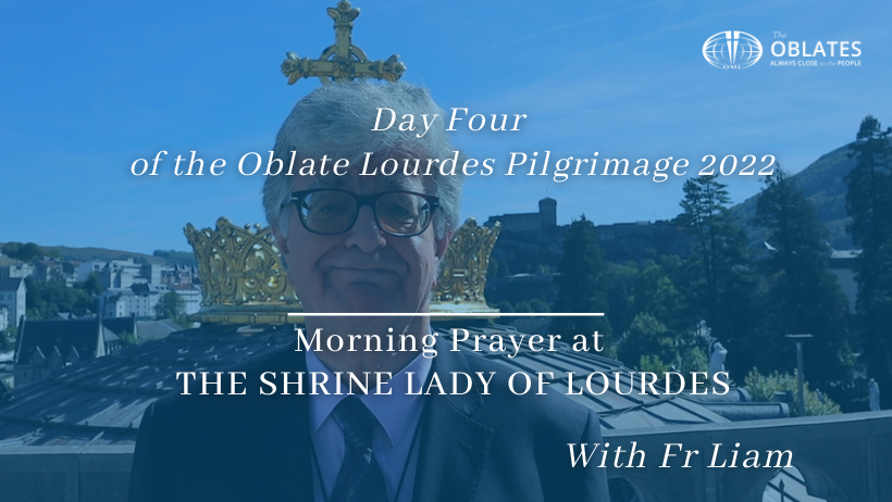 morning prayer lourdes day 4