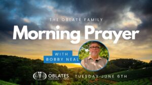 morning prayer june 6th