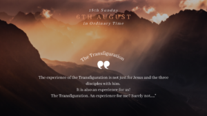 transfiguration sunday august 6th