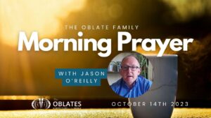 Morning Prayer October 14th