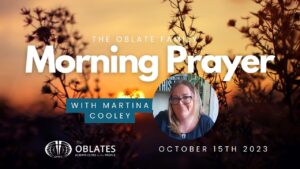 Morning Prayer October 15th