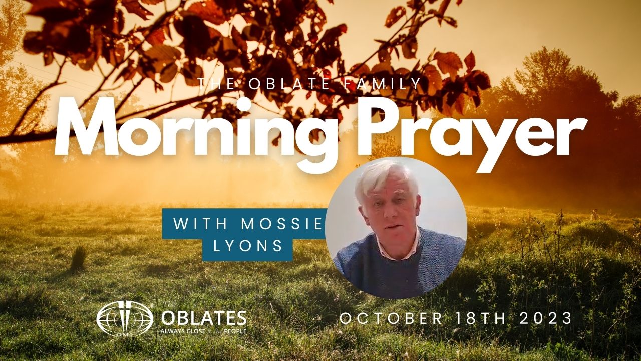 Morning Prayer October 18th