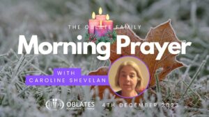 Morning Prayer December 4th Advent 2023