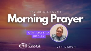 Morning Prayer Martina Cooley March 10th 2024