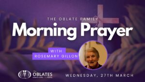 rosemary gillon morning prayer wednesday holy week march 27th