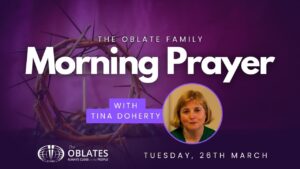 tina doherty morning prayer tuesday holy week march 26th