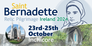 St Bernadette Relic Pilgrimage 2024 Inchicore Featured image