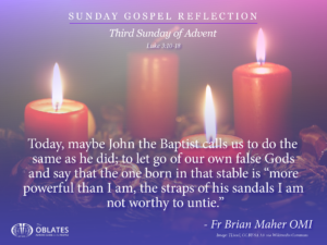 Sunday Gospel reflection third sunday advent december 15th 2024